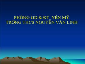 Tiết 29, Bài 17: Nhà nước Cộng hòa xã hội chủ nghĩa Việt Nam (Tiết 1) - Trường THCS Nguyễn Văn Linh