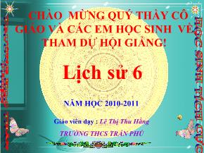 Bài giảng Lịch sử 6 - Bài 24: Nước Cham-Pa từ thế kỉ II đến thế kỉ X - Lê Thị Thu Hằng