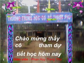Bài giảng Ngữ văn 6, tập 1 - Mẹ hiền dạy con - Phan Huy Trang Thư