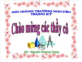 Tiết 11: Vẽ đoạn thẳng cho biết độ dài - Nguyễn Hương Trang