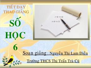 Tiết 44: Cộng hai số nguyên cùng dấu - Nguyễn Thị Lam Điền
