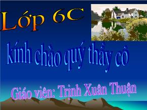 Tiết 49, Bài 7: Phép trừ hai số nguyên - Trịnh Xuân Thuận
