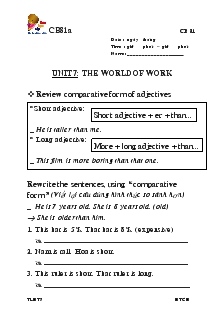 Giáo án English 7 - Unit 7: The world of work