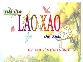 Giáo án Ngữ văn 6, tập 2 - Tiết 114: Lao xao - Nguyễn Đình Mông