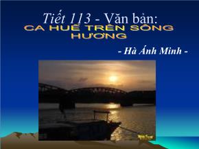 Giáo án Ngữ văn 7, tập 2 - Ca Huế trên sông Hương