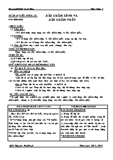 Giáo án Ngữ văn 7, tập 2 - Dấu chấm lửng và dấu chấm phẩy - Nguyễn Thị Tuyết - Trường THCS Suối Ngô
