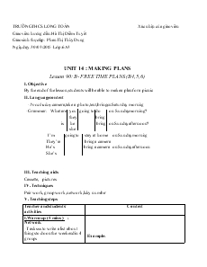 Giáo án Tiếng Anh 6 - Units 14: making plans - Phan Thị Thùy Dung - Trường THCS Long Toàn