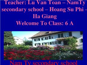 Giáo án Tiếng Anh 6 - Units 7: Your house - Lu Van Toan - Trường THCS Nam Ty