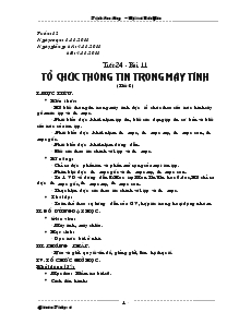 Giáo án Tin học lớp 6 - Chương 3: Hệ điều hành - Bài 11: Tổ chức thông tin trong máy tính - Trịnh Cao Cường - Trường THCS Nội Trú Bảo Yên