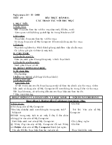 Giáo án Tin học lớp 6 - Chương 3: Hệ điều hành - Bài thực hành 4 - Các thao tác với tệp tin