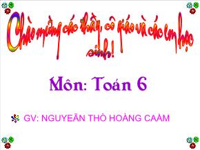 Tiết 14, Bài 8: Chia hai lũy thừa cùng cơ số - Nguyễn Thị Hồng Cẩm