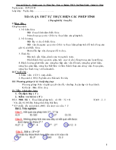 Tiết 15, Bài 9: Thứ tự thực hiện các phép tính (Dạng bài lý thuyết) - Lê Hồng Tân