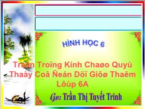 Tiết 17, Bài 2: Góc - Trần Thị Tuyết Trinh