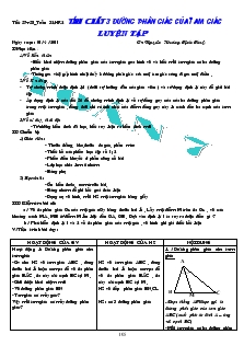 Tiết 57+58: Tính chất 3 đường phân giác của tam giác - Luyện tập - Nguyễn Hoàng Tịnh Thủy
