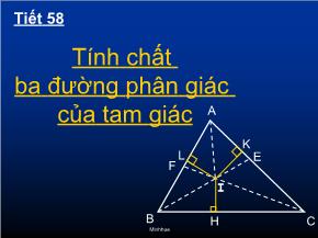 Tiết 58: Tính chất 3 đường phân giác của tam giác