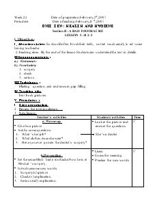 Unit 10: Health and hygiene - Section B: A bad toothache - Lesson 5: B2-3 - Năm học 2006-2007