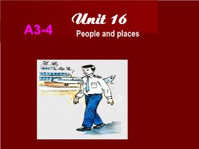 Unit 16: People and places - A3,4