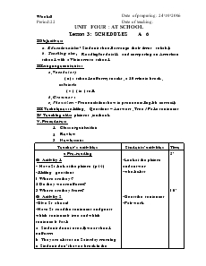 Unit 4: At school - Lesson 3: Schedules A6 - Năm học 2006-2007