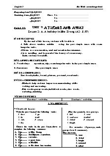 Unit 9: At home and away - Lesson 2: A. A holiday in Nha Trang (A2)