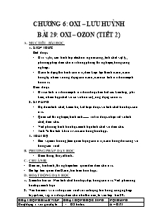 Giáo án môn Hóa học 10 - Bài 29: Oxi – ozon