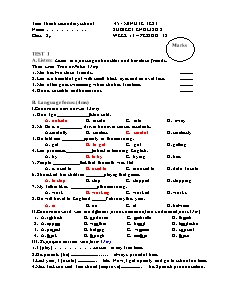 45 Minute test - Subject: English 8 - Week: 13 – Period 38 (Tam Thanh secondary school)