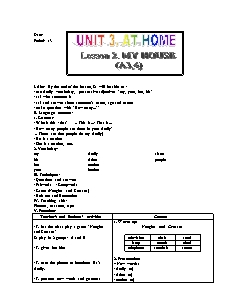 Giáo án Tiếng Anh 6 - Units 3: At home - Lesson 2: My house (A3,4)