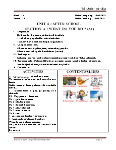 Giáo án Tiếng Anh 7 - Unit 6: After school - Section A: What do you do ? (A1)