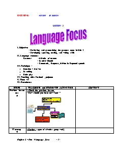 Giáo án Tiếng Anh 8 - Unit 5. Study habits - Lesson 5: Language Focus