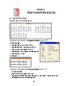 Tin học văn phòng - Chương 6: Giải toán trên Excel